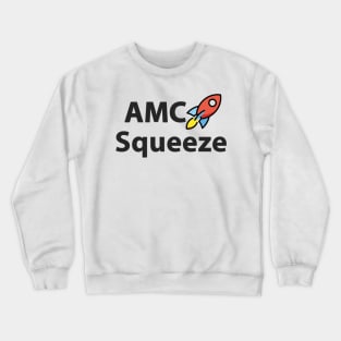 AMC Stock Squeeze Crewneck Sweatshirt